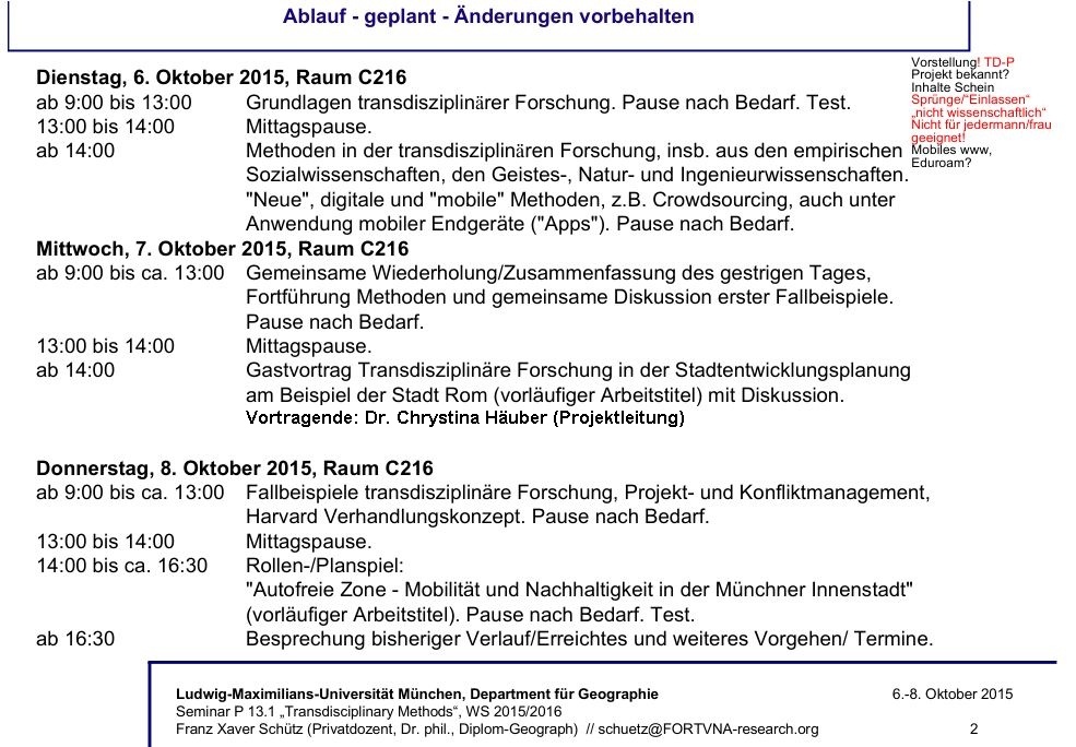 Zeitplan Seminar Masterstudiengang Human Geography and Sustainability LMU München WS 2015 Diplom-Geograph Privatdozent Dr. Franz Xaver Schütz